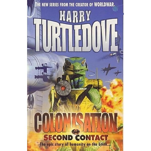 Colonisation: Second Contact, Harry Turtledove