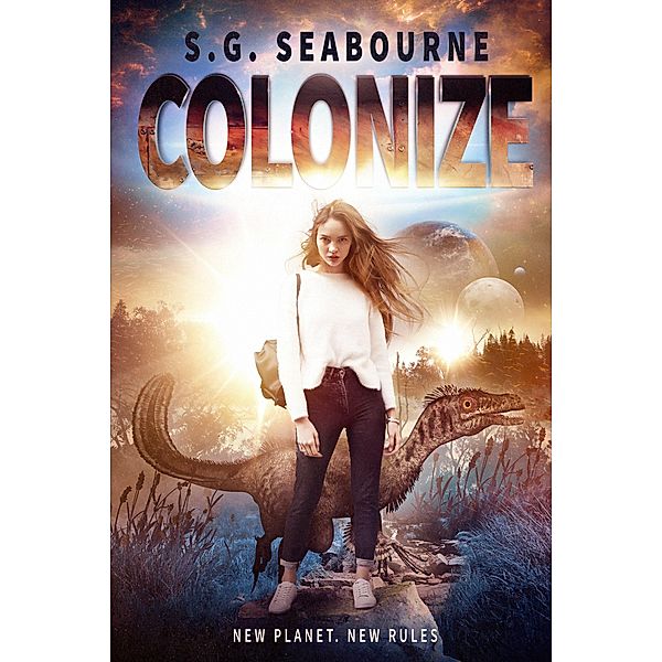 Colonize - Volume 1, S. G. Seabourne