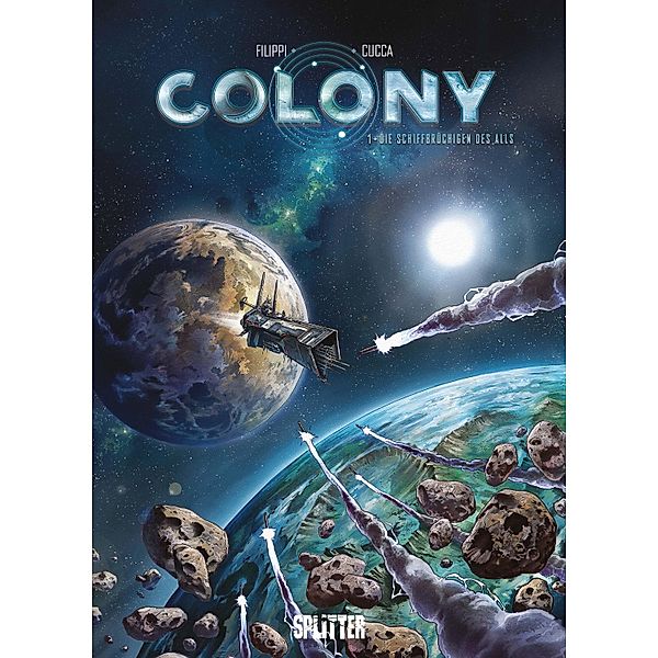 Colony. Band 1 / Colony Bd.1, Denis-Pierre Filippi