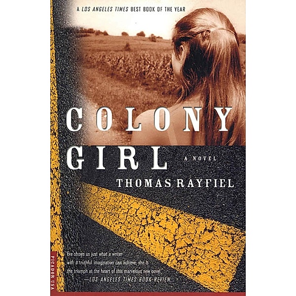 Colony Girl, Thomas Rayfiel