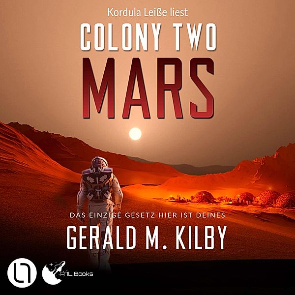 Colony Mars - 2 - Colony Two Mars, Gerald M. Kilby