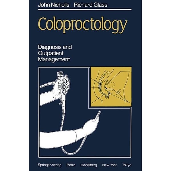 Coloproctology, R. J. Nicholls, R. Glass
