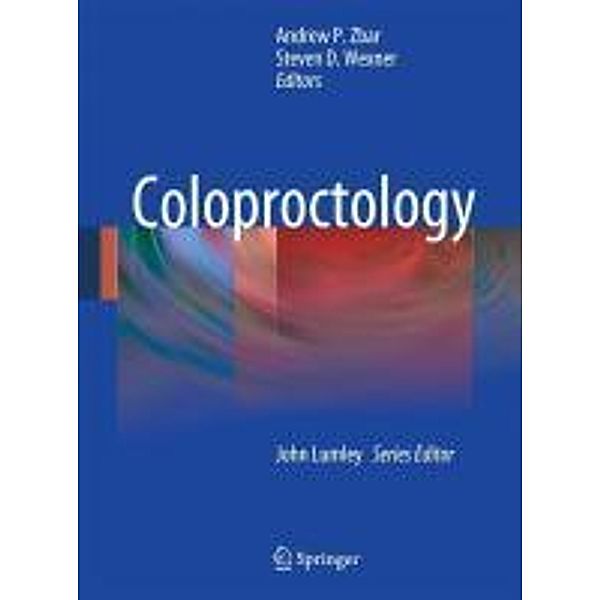 Coloproctology / Springer Specialist Surgery Series