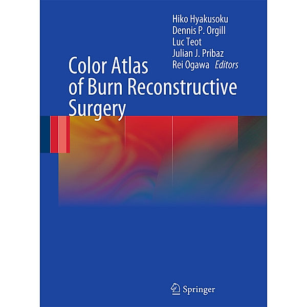 Color Atlas of Burn Reconstructive Surgery