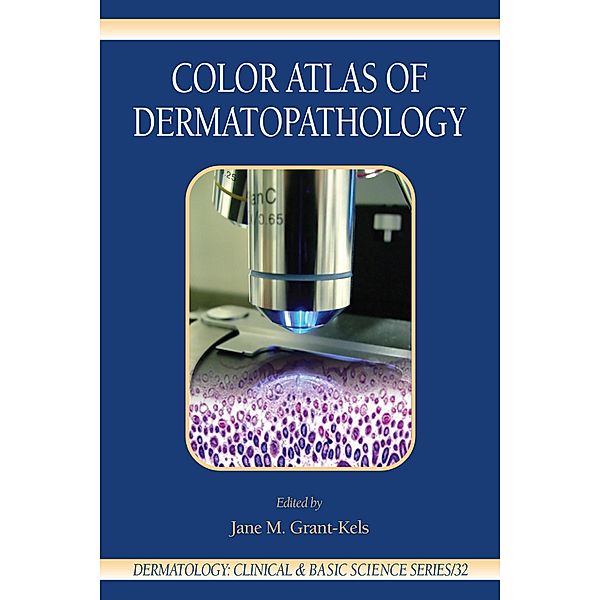 Color Atlas of Dermatopathology