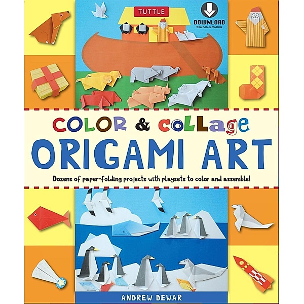 Color & Collage Origami Art Kit Ebook, Andrew Dewar