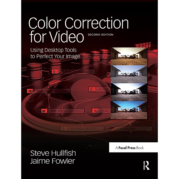 Color Correction for Video, Steve Hullfish