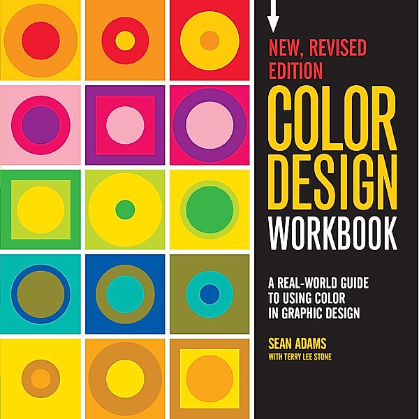 Color Design Workbook: New, Revised Edition / Workbook, Sean Adams