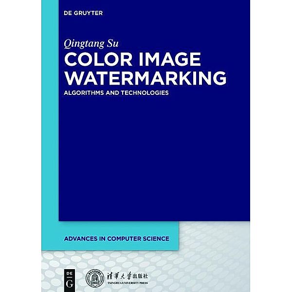 Color Image Watermarking / Advances in Computer Science Bd.1, Qingtang Su