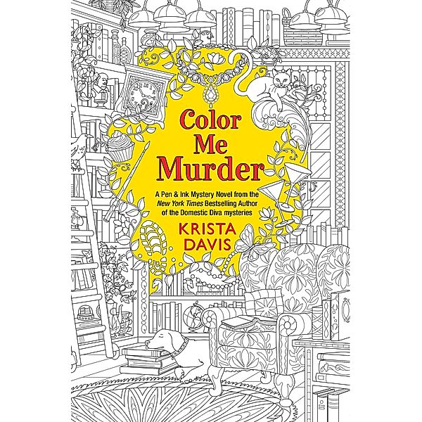 Color Me Murder / Pen & Ink Bd.1, Krista Davis