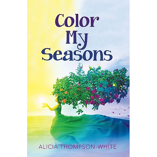 Color My Seasons, Alicia Thompson-White