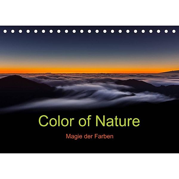 Color of Nature - Magie der Farben (Tischkalender 2023 DIN A5 quer), Thomas Klinder