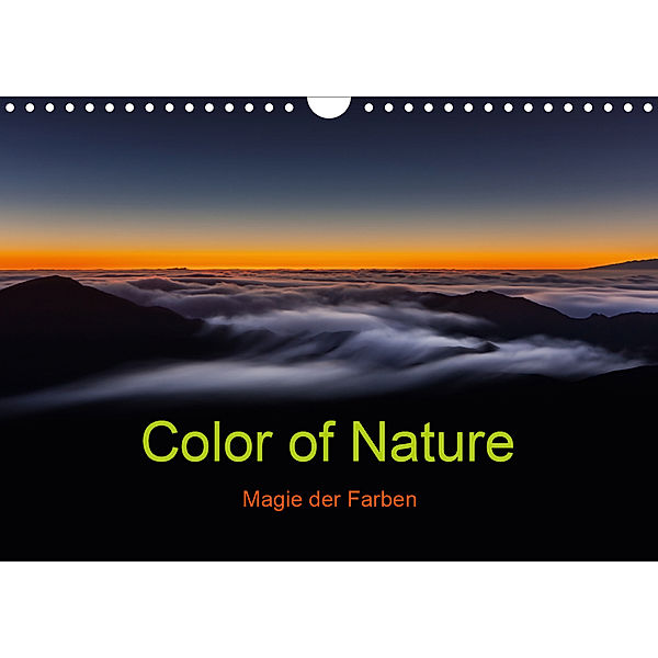 Color of Nature - Magie der Farben (Wandkalender 2020 DIN A4 quer), Thomas Klinder