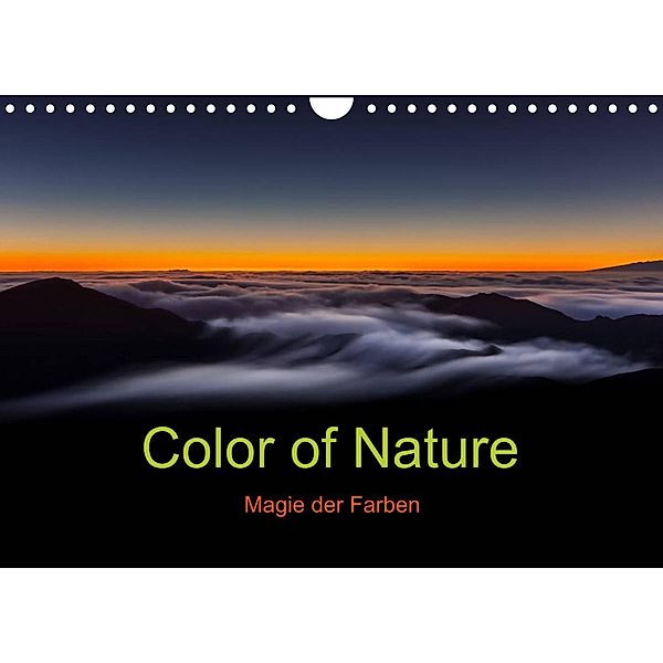 Color of Nature - Magie der Farben (Wandkalender 2023 DIN A4 quer), Thomas Klinder