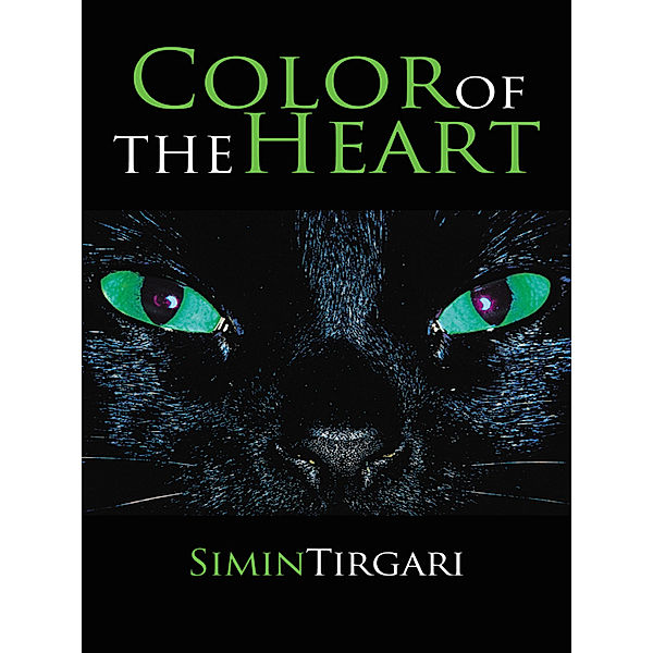 Color of the Heart, Simin Tirgari