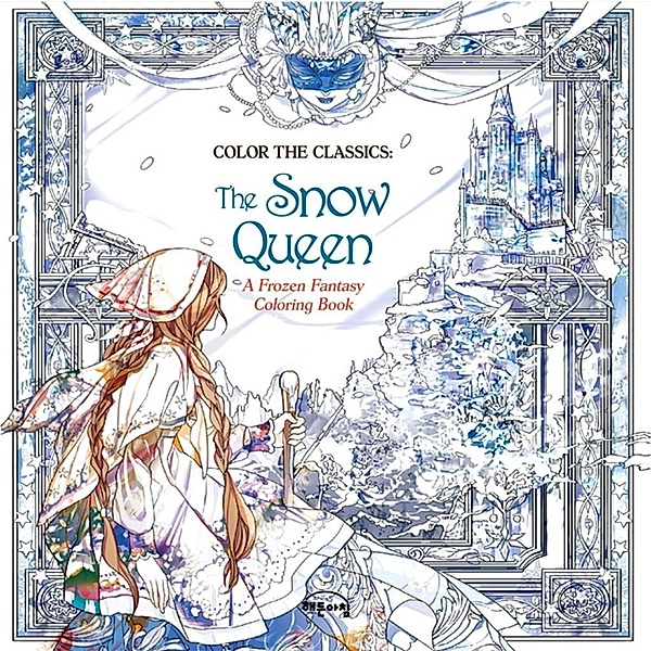Color the Classics: The Snow Queen, Jae-Eun Lee