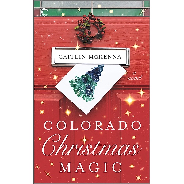 Colorado Christmas Magic / Christmas in St. Nicholas Bd.1, Caitlin McKenna