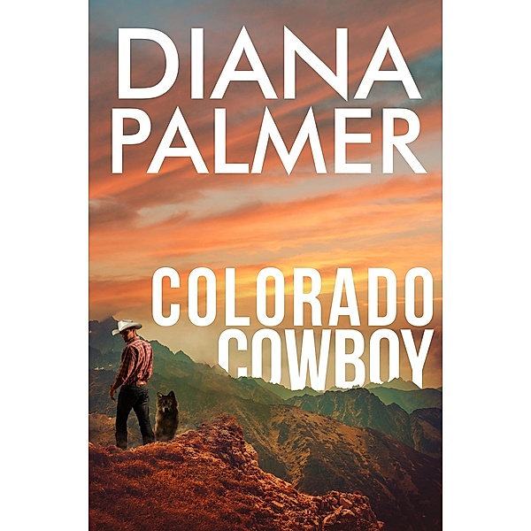Colorado Cowboy, Diana Palmer