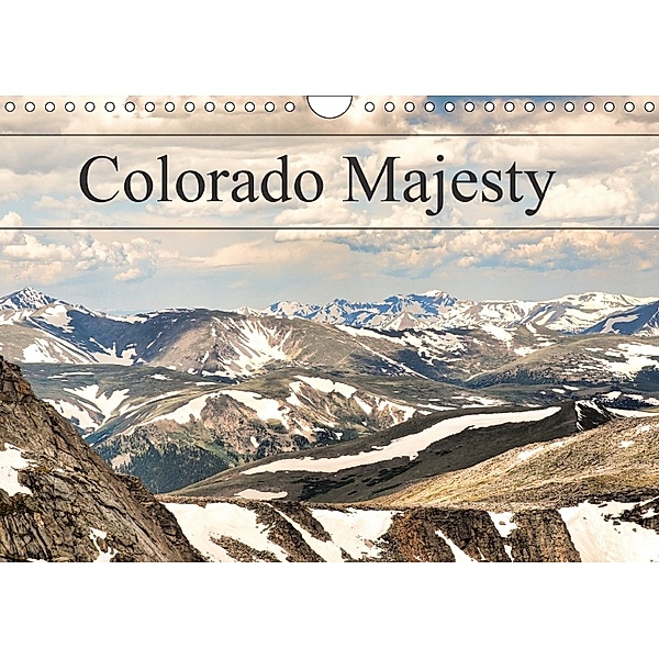 Colorado Majesty (Wall Calendar 2018 DIN A4 Landscape), Robert Meyers-Lussier