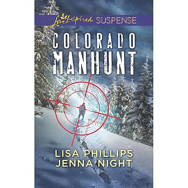 Colorado Manhunt, Lisa Phillips, Jenna Night