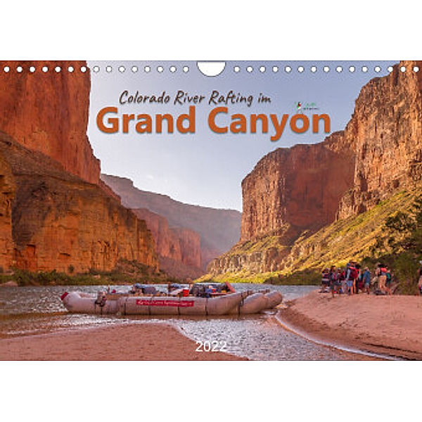 Colorado River Rafting im Grand Canyon (Wandkalender 2022 DIN A4 quer), Britta Lieder Brittasiehtdiewelt