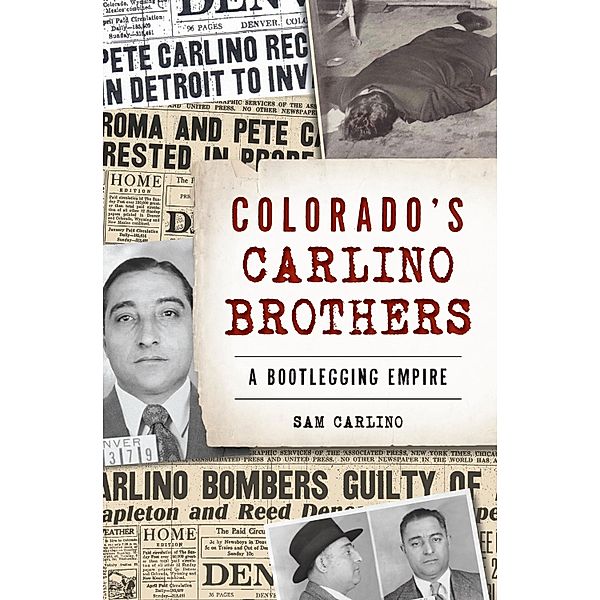 Colorado's Carlino Brothers, Sam Carlino