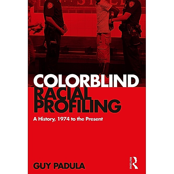 Colorblind Racial Profiling, Guy Padula
