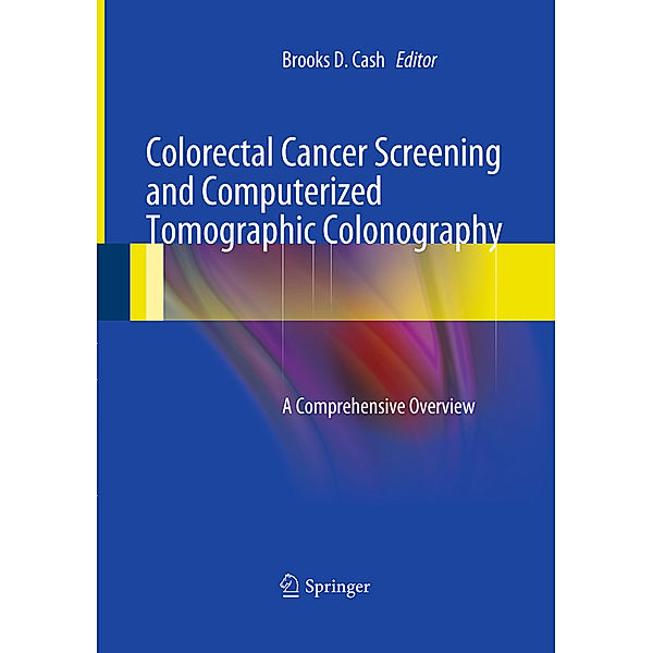 Colorectal Cancer Screening and Computerized Tomographic Colonography