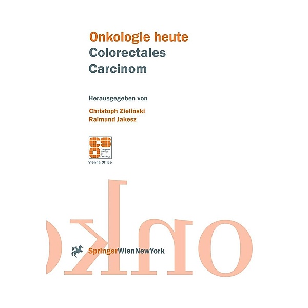 Colorectales Carcinom / Onkologie heute