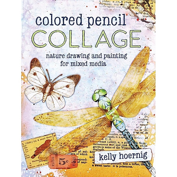 Colored Pencil Collage, Kelly Hoernig
