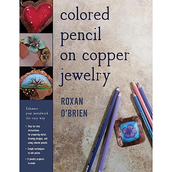 Colored Pencil on Copper Jewelry, Roxan O'Brien