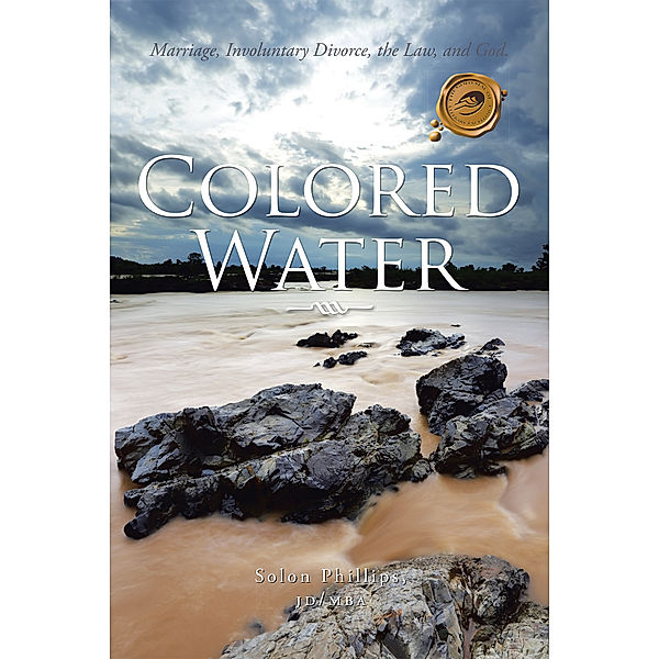 Colored Water, Solon Phillips  JD/MBA