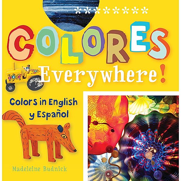 Colores Everywhere!, Madeleine Budnick