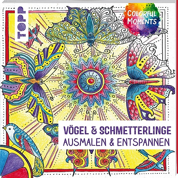 Colorful Moments - Vögel & Schmetterlinge, Ursula Schwab