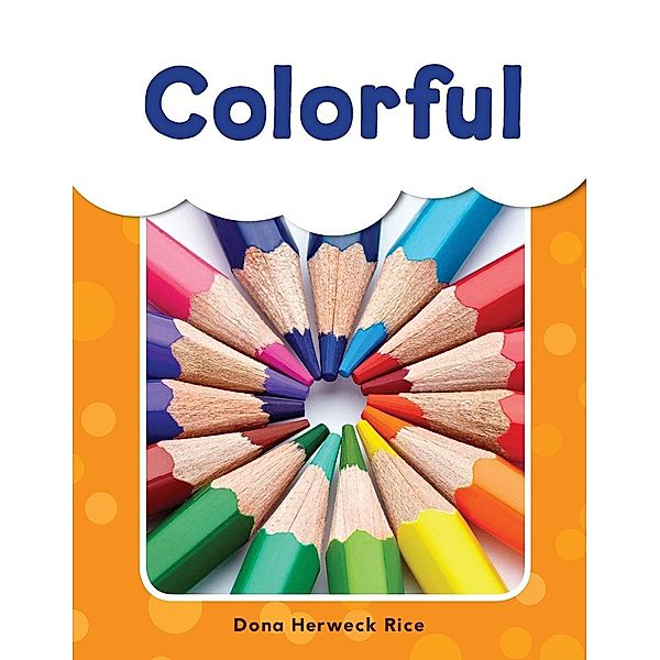 Colorful Read-along ebook, Dona Herweck Rice