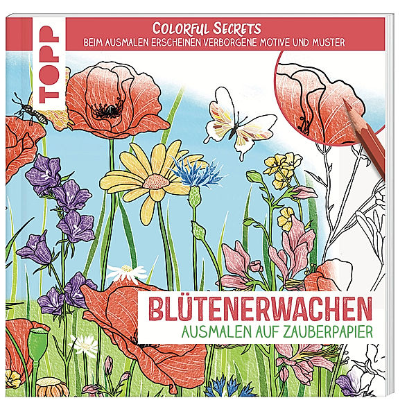 Colorful Secrets - Blütenerwachen (Ausmalen auf Zauberpapier), Marina Zihm