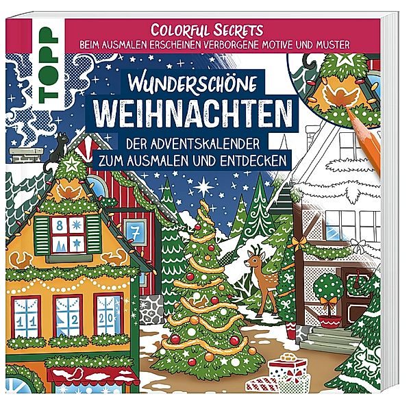 Colorful Secrets - Wunderschöne Weihnachten (Ausmalen auf Zauberpapier), Natascha Pitz