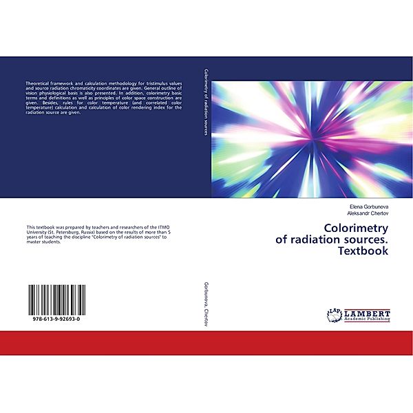 Colorimetry of radiation sources. Textbook, Elena Gorbunova, Aleksandr Chertov