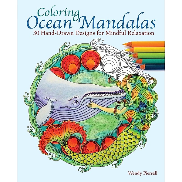 Coloring Ocean Mandalas, Wendy Piersall