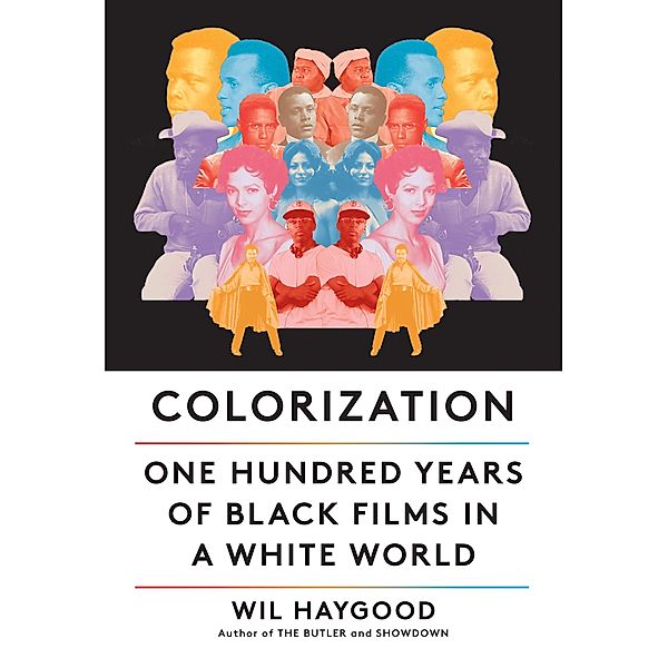 Colorization, Wil Haygood