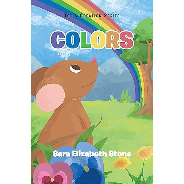 Colors, Sara Elizabeth Stone
