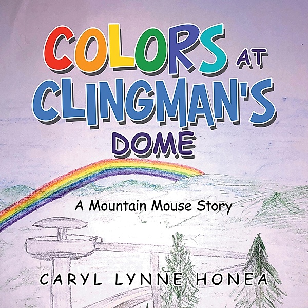Colors at Clingman's Dome, Caryl Lynne Honea