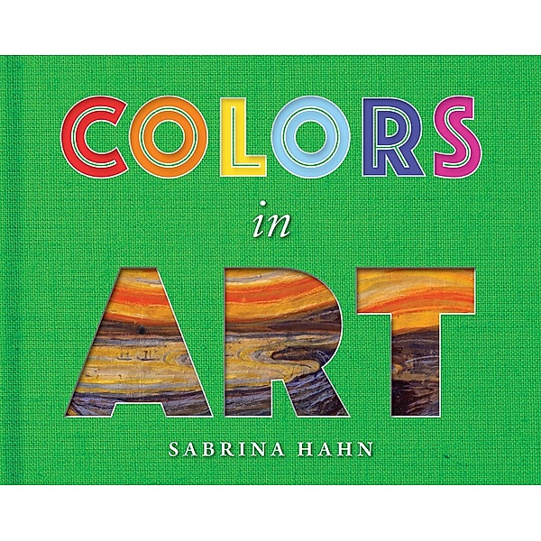 Colors in Art, Sabrina Hahn