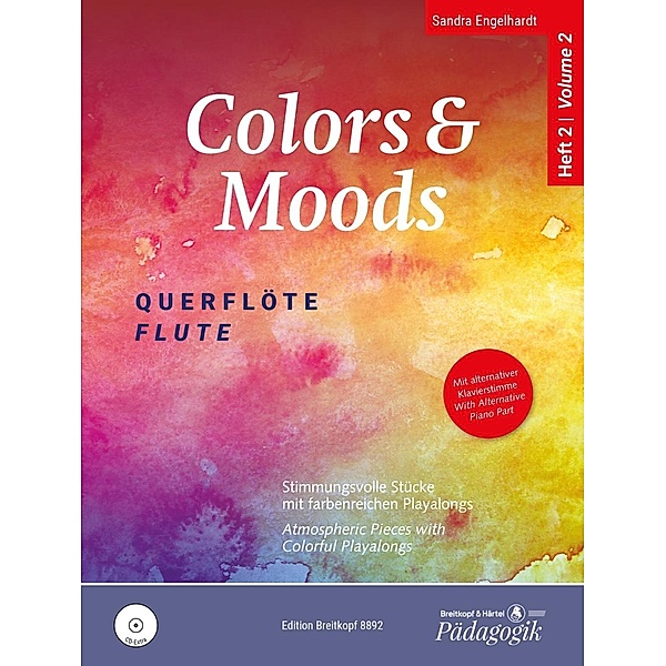 Colors & Moods Heft 2 (mit CD), Sandra Engelhardt