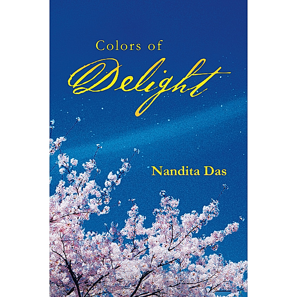 Colors of Delight, Nandita Das
