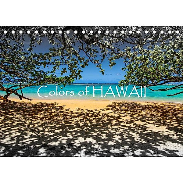 Colors of HAWAII (Tischkalender 2023 DIN A5 quer), Dr. Günter Zöhrer