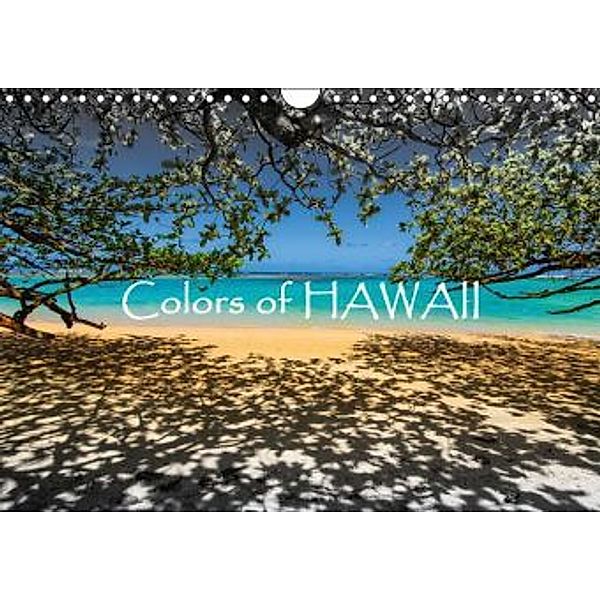 Colors of HAWAII (Wandkalender 2016 DIN A4 quer), Günter Zöhrer