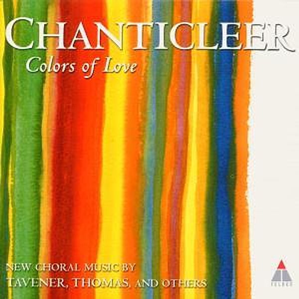 Colors Of Love, Chanticleer