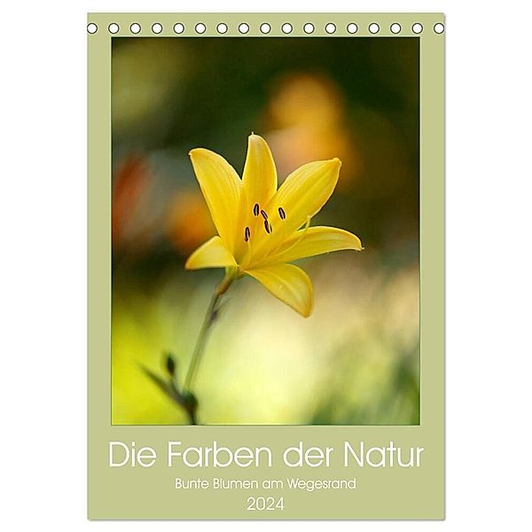 Colors of Nature (Tischkalender 2024 DIN A5 hoch), CALVENDO Monatskalender, Janina Bürger - Wabi-Sabi Fotografie