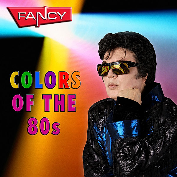 Colors Of The 80s, Fancy